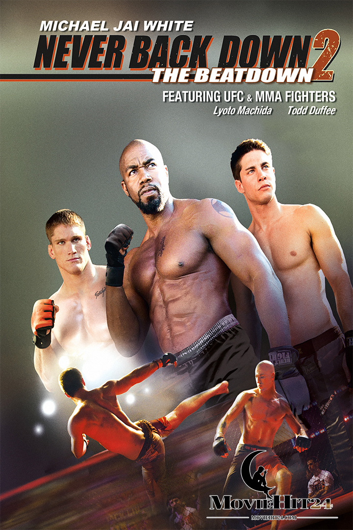 ดูหนังออนไลน์ฟรี ดูหนังออนไลน์ Never Back Down 2 The Beatdown 2011 เนฟเวอร์ แบ็ค ดาวน์ 2 สู้โค่นสังเวียน