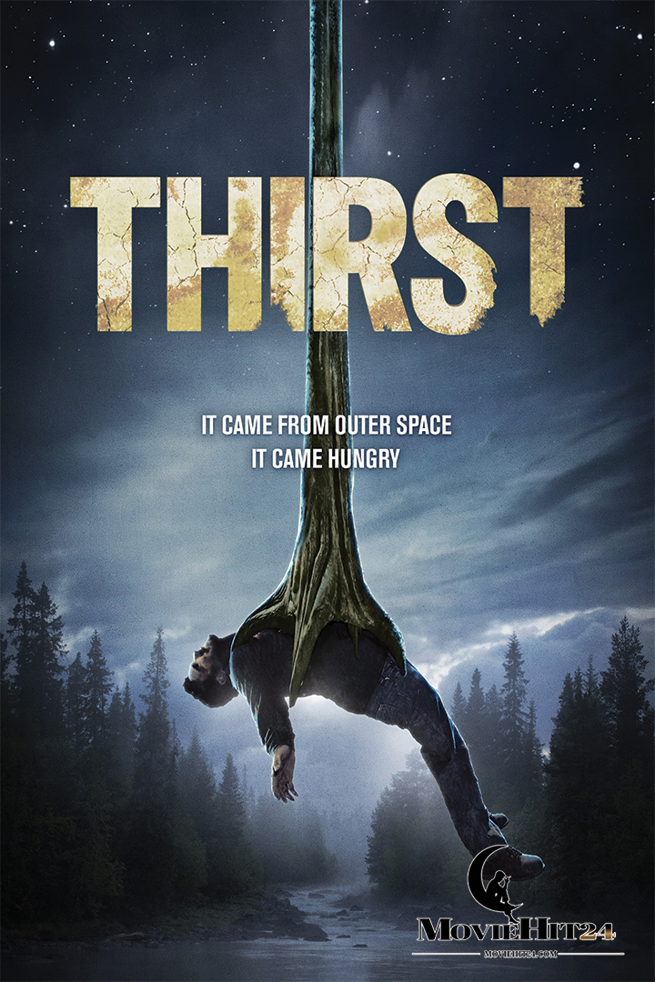 ดูหนังออนไลน์ฟรี ดูหนังออนไลน์ Thirst 2015 อสูรนรกสูบมนุษย์