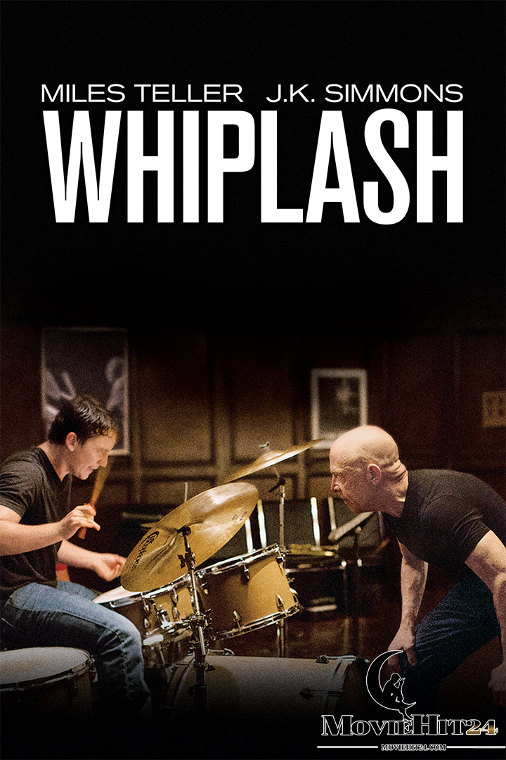 ดูหนังออนไลน์ ดูหนังออนไลน์ Whiplash 2014 ตีให้ลั่น เพราะฝันยังไม่จบ