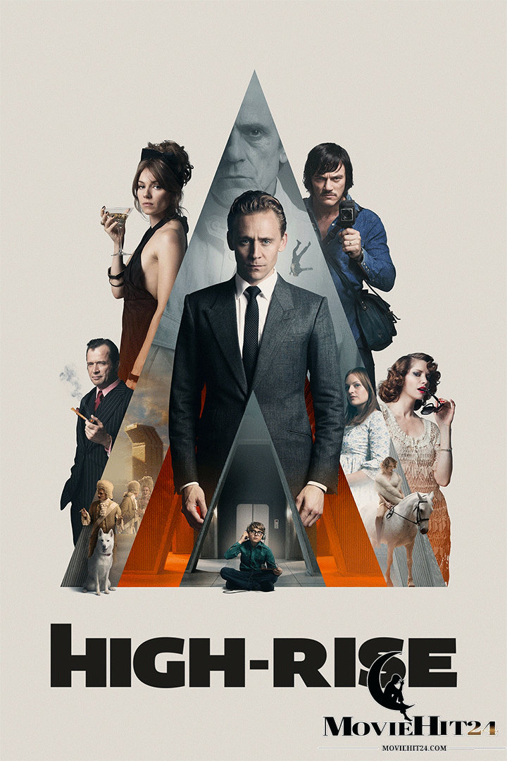 ดูหนังออนไลน์ ดูหนังออนไลน์ High-Rise 2015 ตึกระทึกเสียดฟ้า