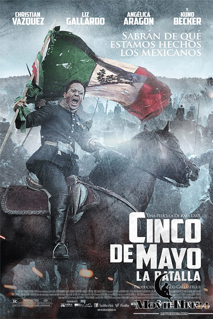 ดูหนังออนไลน์ฟรี ดูหนังออนไลน์ Cinco de Mayo, La Batalla 2013 สมรภูมิเดือดเลือดล้างแผ่นดิน