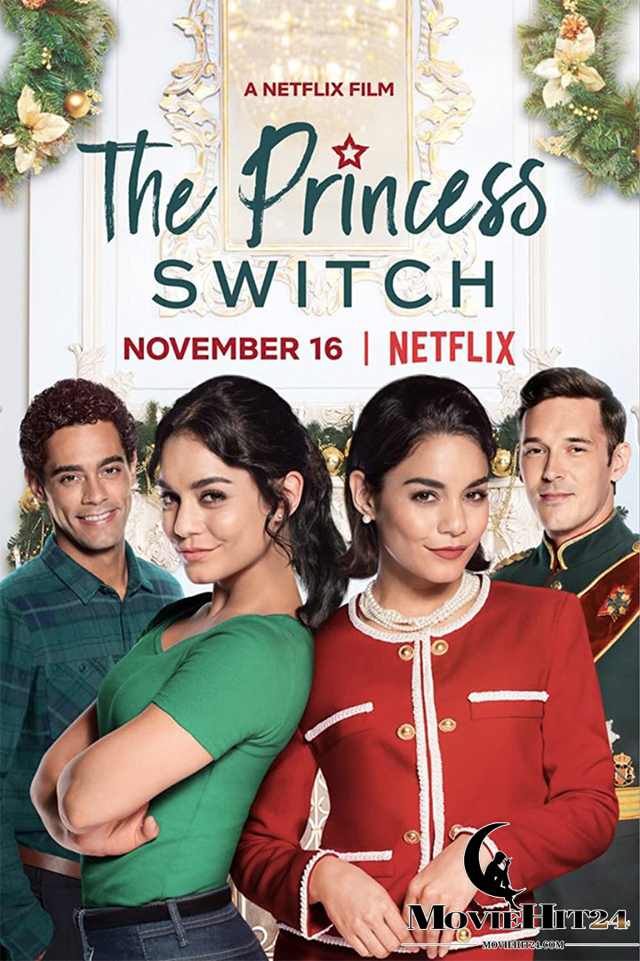 ดูหนังออนไลน์ฟรี ดูหนังออนไลน์ The Princess Switch (2018) สลับตัวไม่สลับหัวใจ