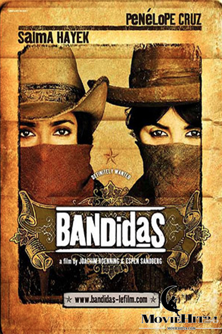 ดูหนังออนไลน์ฟรี ดูหนังออนไลน์ Bandidas (2006) บุษบามหาโจร