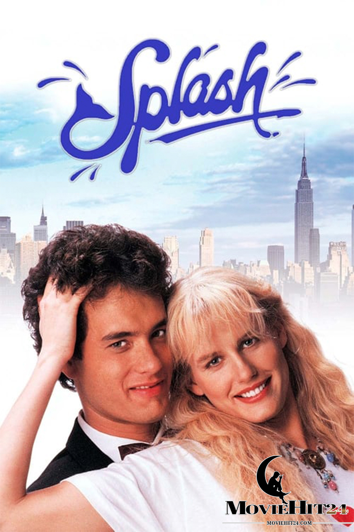 ดูหนังออนไลน์ ดูหนังออนไลน์ Splash 1984 ง.เงือกเลือกรัก