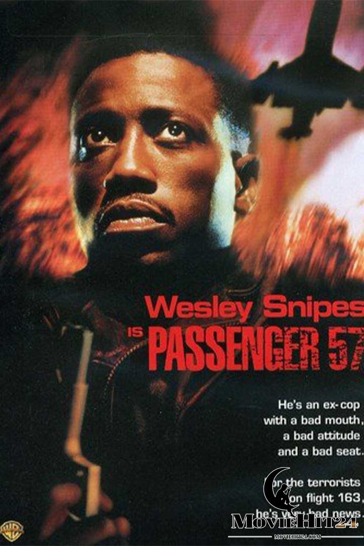 ดูหนังออนไลน์ฟรี ดูหนังออนไลน์ Passenger 57 (1992) คนอันตราย 57 [Sub Thai]