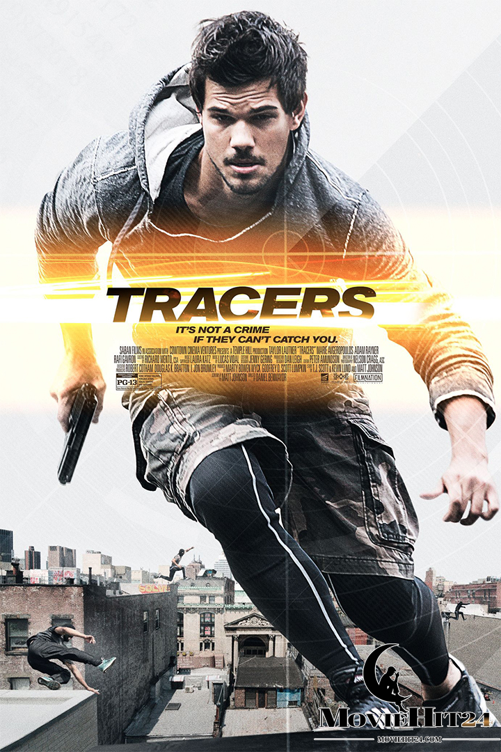 ดูหนังออนไลน์ฟรี ดูหนังออนไลน์ Tracers 2015 ล่ากระโจนเมือง