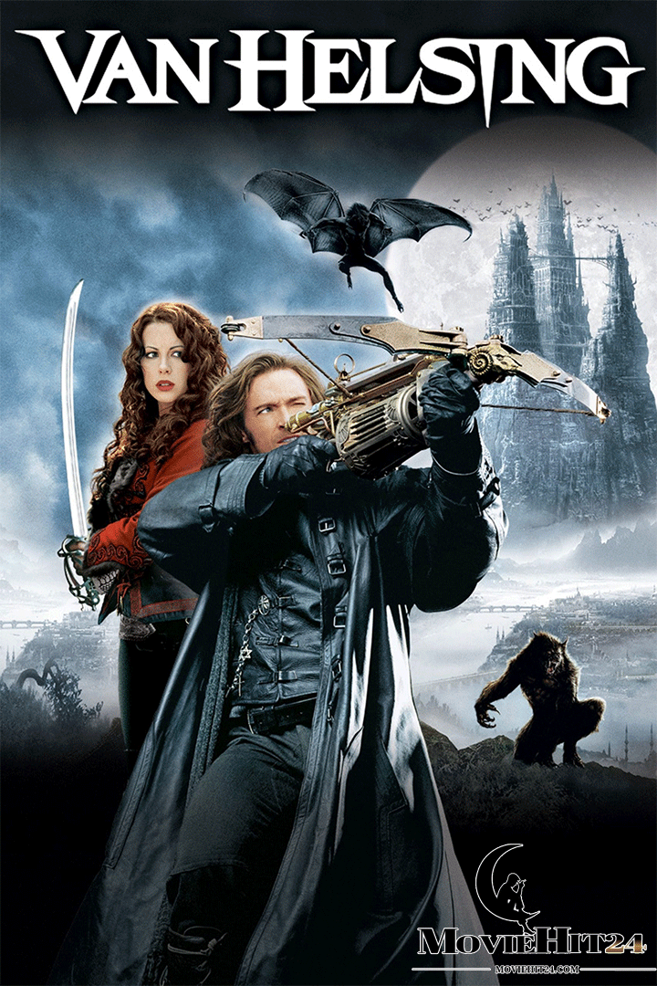 ดูหนังออนไลน์ฟรี ดูหนังออนไลน์ Van Helsing 2004 นักล่าล้างเผ่าพันธุ์ปีศาจ