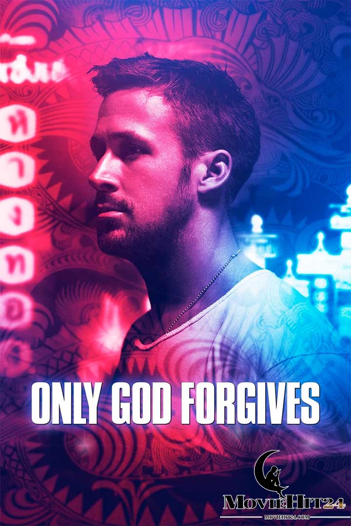 ดูหนังออนไลน์ฟรี ดูหนังออนไลน์ Only God Forgives 2013 รับคำท้าจากพระเจ้า