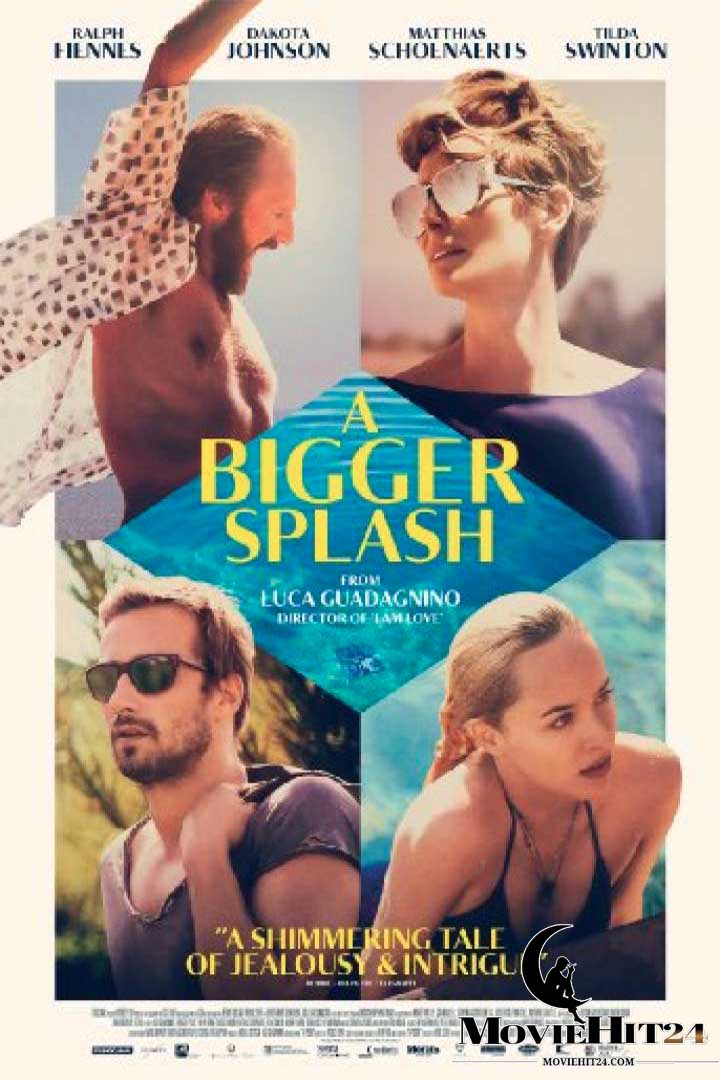 ดูหนังออนไลน์ฟรี ดูหนังออนไลน์ A Bigger Splash (2015) ซัมเมอร์ร้อนรัก