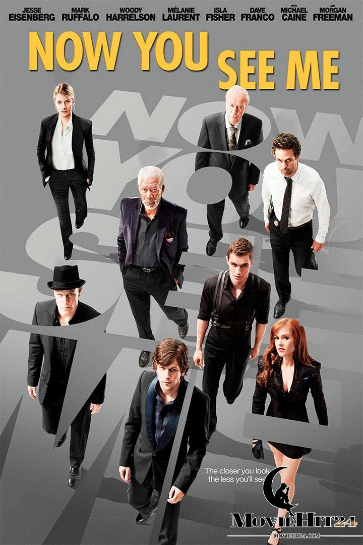 ดูหนังออนไลน์ ดูหนังออนไลน์ Now You See Me (2013) อาชญากล ปล้นโลก