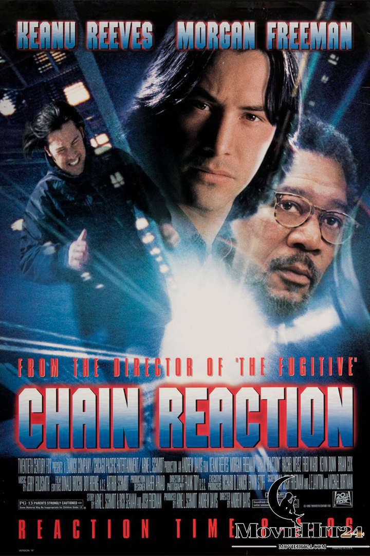 ดูหนังออนไลน์ฟรี ดูหนังออนไลน์ Chain Reaction 1996 เร็วพลิกนรก