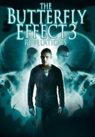 ดูหนังออนไลน์ The Butterfly Effect 3 Revelations (2009) เปลี่ยนตาย ไม่ให้ตาย 3